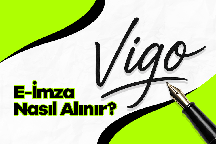 E-İmza Nasıl Alınır?